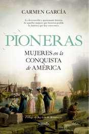 SEKOTIA, Pioneras. Mujeres en la conquista de América