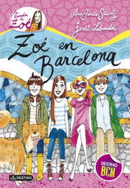 Zoé en Barcelona, Ana García-Siñeriz - DESTINO INFANTIL
