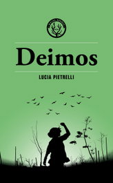 Deimos, Lucia Pietrelli - Males Herbes