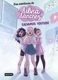 DESTINO INFANTIL, Las aventuras de Silvia Sánchez 1. Salvamos YouTube - Silvia Sánchez