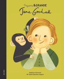 Jane Goodall, Beatrice Cerocchi; María Isabel Sánchez Vegara - ALBA