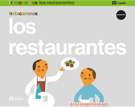 CASALS,EDITORIAL S.A. LOS RESTAURANTES 5 AÑOS TROTACAMIÑOS