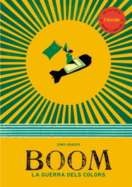 Boom (edició en català), Ximo Abadía - MONTENA