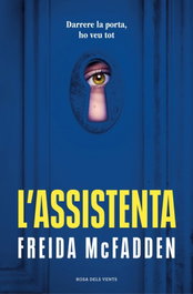 L'ASSISTENTA, Freida McFadden - ROSA DELS VENTS
