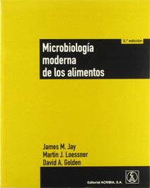 ACRIBIA MICROBIOLOGÍA MODERNA DE LOS ALIMENTOS