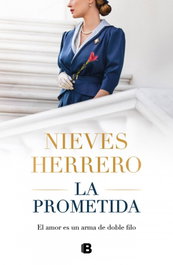 La prometida, Nieves Herrero - EDICIONES B