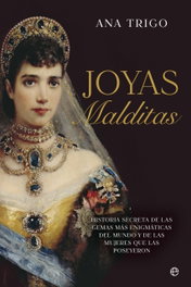 Joyas malditas, Ana Trigo - LA ESFERA DE LOS LIBROS
