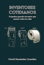 Inventos Cotidianos, David Hernández González - GLYPHOS EDITORIAL