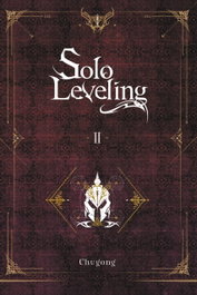 Solo Leveling, Vol. 2 (Light Novel), CHUGONG - LITTLE BROWN