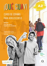 ENCLAVE ¡Qué guay! A2 - Curso de español