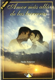 AMOR MAS ALLÁ DE LAS BARRERAS, Nadia Nosenzno - LIBRERIA ARGENTINA (ELA)