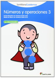 SANTILLANA, Números y operaciones, Educación Primaria. Cuaderno 3 - SANTILLANA