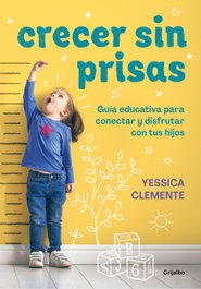 Grijalbo, Crecer sin prisas - Grijalbo