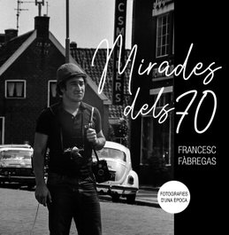 Mirades dels 70, Francesc Fàbregas - PAGES EDITORS
