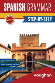 VAUGHAN Spanish grammar (Step-by-step)