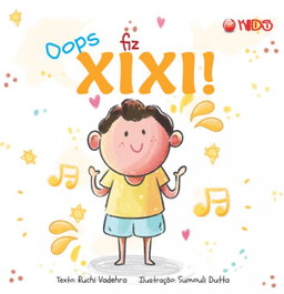 Oops Fiz Xixi! - Ruchi Vadehra - MEHTA PUBLISHERS.