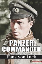 EDICIONES SALAMINA Panzer Commander: Memorias del coronel Hans von Luck