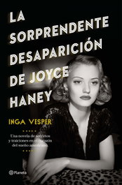 La sorprendente desaparición de Joyce Haney, Inga Vesper - PLANETA
