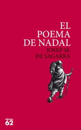 EDICIONS 62, El poema de Nadal, Josep M. de Sagarra - EDICIONS 62