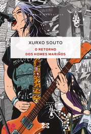 O retorno dos homes mariños, Xurxo Souto - XERAIS