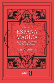 Guía de la España mágica, Juan G. Atienza - EDAF EDITORIAL