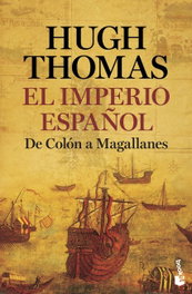 El Imperio español, Hugh Thomas - BOOKET