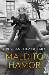 Maldito hamor, Cruz Sánchez de Lara - BOOKET