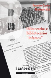 Bibliotecarias e bibliotecarios infames, Francisco-Xavier Redondo Abal - LAIOVENTO (IBD)
