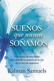 NAGRELA, Sueños que nunca soñamos, Kalman Samuels - NAGRELA