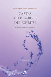 Cartas a los Amigos del Espíritu, Sylvie Boyer - DELFOS
