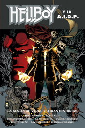 NORMA EDITORIAL, HELLBOY 25: HELLBOY Y LA AIDP: LA BESTIA DE VARGU - MIGNOLA-ROBERSON-STENBECK-RIVERA