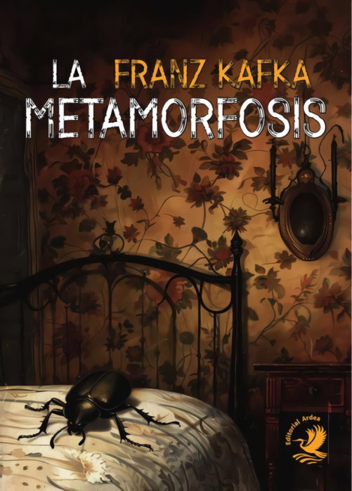 ARDEA La metamorfosis, Franz Kafka - ARDEA