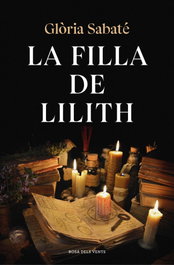 La filla de Lilith, Glòria Sabaté - ROSA DELS VENTS