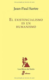 El existencialismo es un humanismo, Jean-Paul Sartre - EDHASA EDITORIAL