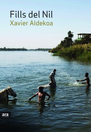Fills del Nil, Xavier Aldekoa - ARA LLIBRES