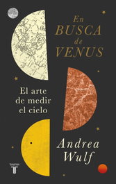 En busca de Venus, Andrea Wulf - TAURUS