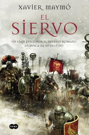 El Siervo, Xavier Maymo - Suma de Letras