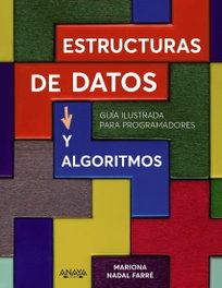 Estructuras de datos y algoritmos, Mariona Nadal - ANAYA MULTIMEDIA