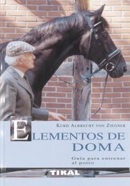 TIKAL EDICIONES, Elementos de doma: guía para entrenar al perro