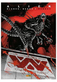 Panini España S.A. ALIEN: BLANCO, NEGRO Y SANGRE