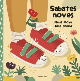 Sabates noves, Neus Moya Arasa, Júlia Solans - ESTRELLA POLAR