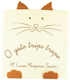PRIMERA PERSONA, O gato tripi trapo - Mª Luisa Mosquera