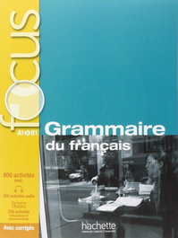 HACHETTE, Focus: Grammaire du français + MP3 - VV.AA
