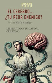 EDITORIAL ADARVE, Cerebro... ¿tu peor enemigo? - EDITORIAL ADARVE