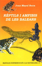 REPTILS I AMFIBIS DE LES BALEARS-CD -N.E, Joan Mayol - MOLL EDITORIAL