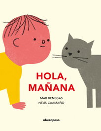 A BUEN PASO, ¡HOLA, MAÑANA! - Benegas;Caamaño