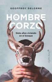 El hombre corzo, Geoffroy Delorme - CAPITAN SWING LIBROS