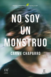 ESPASA CALPE, No soy un monstruo, Carme Chaparro - ESPASA CALPE