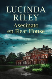 PLAZA & JANES, Asesinato en Fleat House, Lucinda Riley - PLAZA & JANES