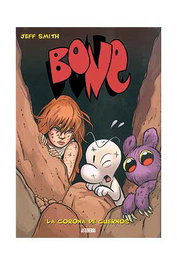 Bone Vol. 09. La Corona de Cuernos